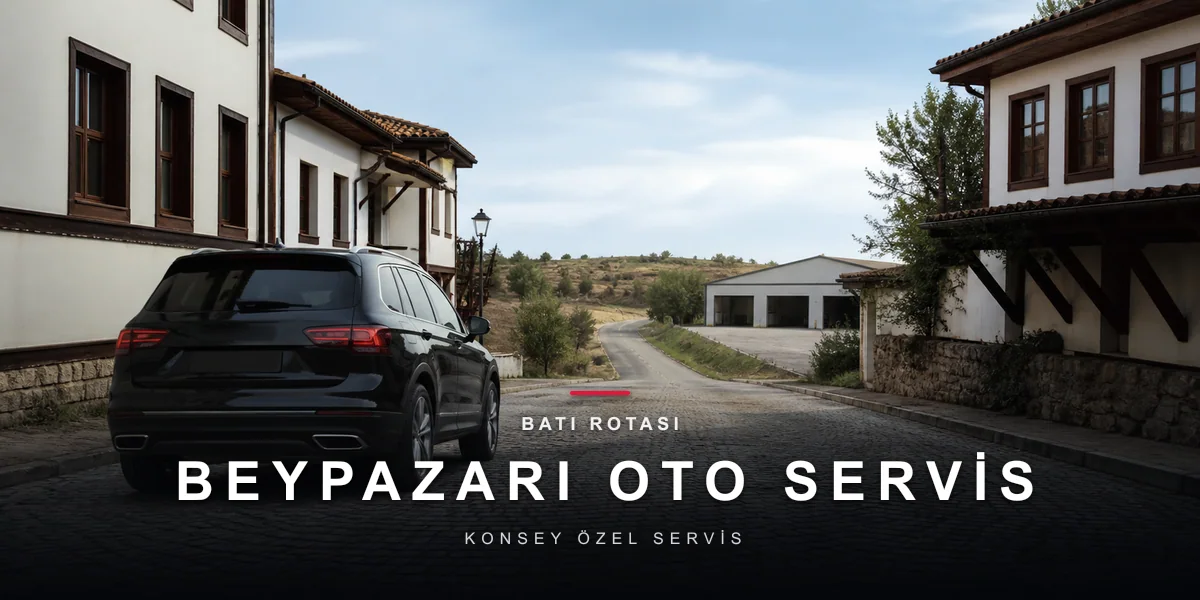 Beypazarı'nda Oto Servis: Batı Rotasının Bakım Rehberi
