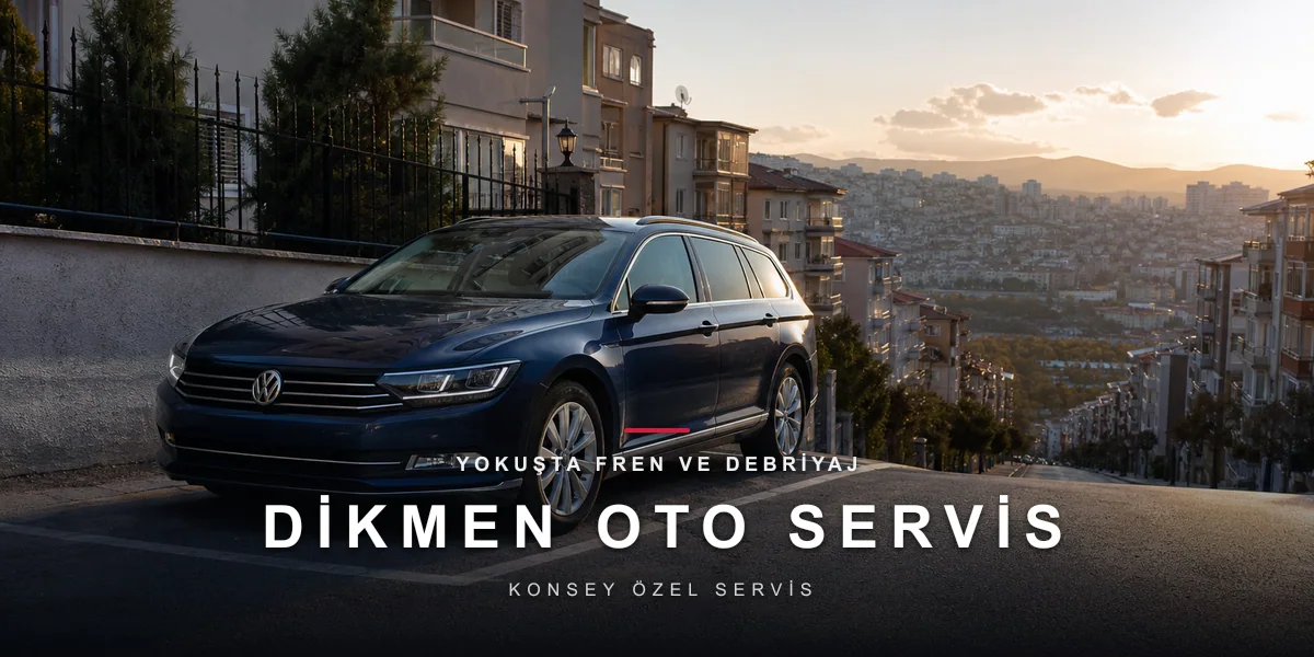 Dikmen'de Oto Servis: Çankaya'nın Güneyinden Ulaşım ve Öneriler