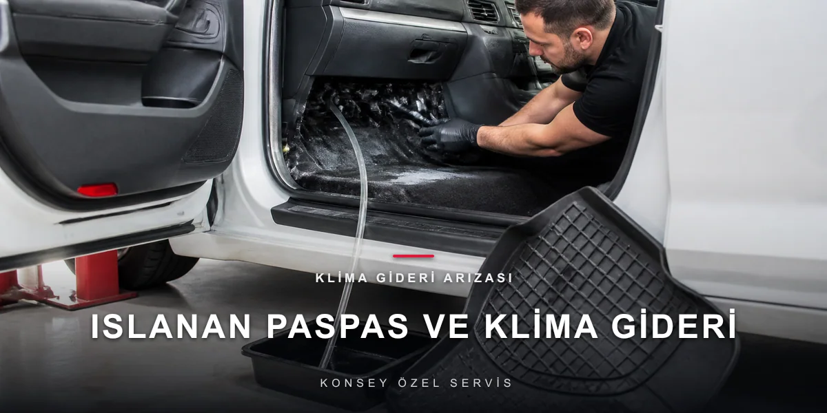 Sağ Ön Paspas Islanıyor: Klima Gideri Tıkanıklığı