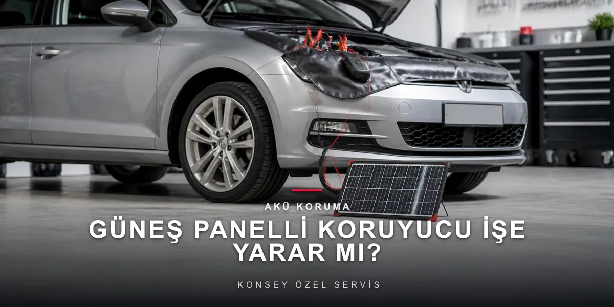 Güneş Panelli Akü Koruyucu: İşe Yarar mı, Nasıl Bağlanır?