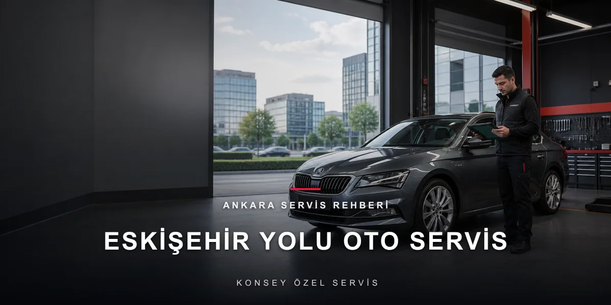 Eskişehir Yolu Koridoru Oto Servis: Plaza Mesaisine Uygun Bakım için Konsey Özel Servis görseli