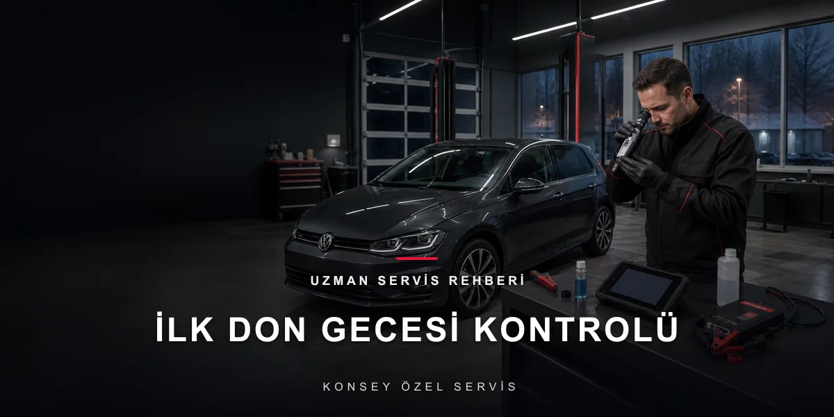 İlk Don Gecesinden Önce: 5 Dakikada 5 Kontrol için Konsey Özel Servis görseli