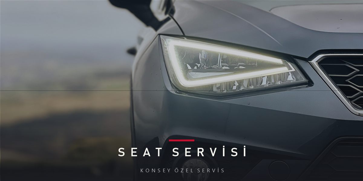 Ankara'da Seat Servisi: Leon, Ibiza, Ateca Bakımı