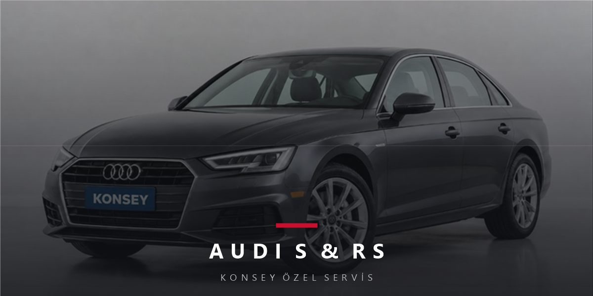 Audi S ve RS Modelleri Bakımı: Performansın Audi Standardı