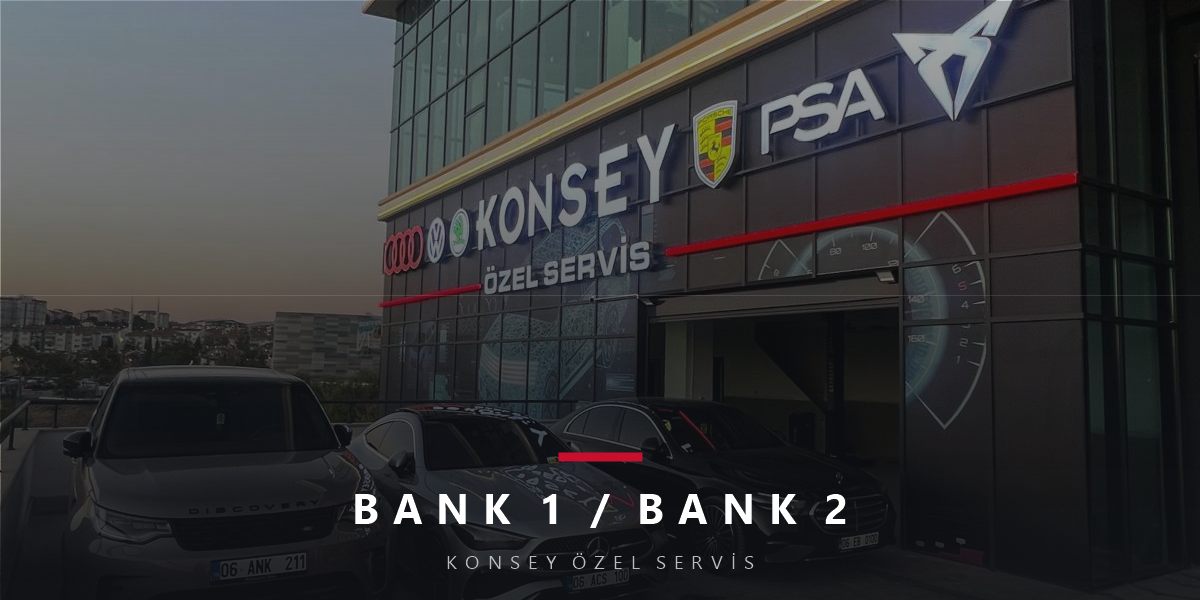 Bank 1 Bank 2 Nedir? Sensör 1 Sensör 2 Nerede? Tam Yön Rehberi