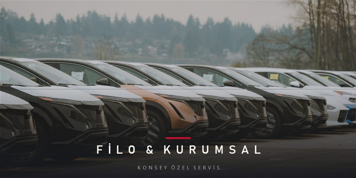 Filoda Öncelikli Randevu ve Hızlı Teslim Süreci