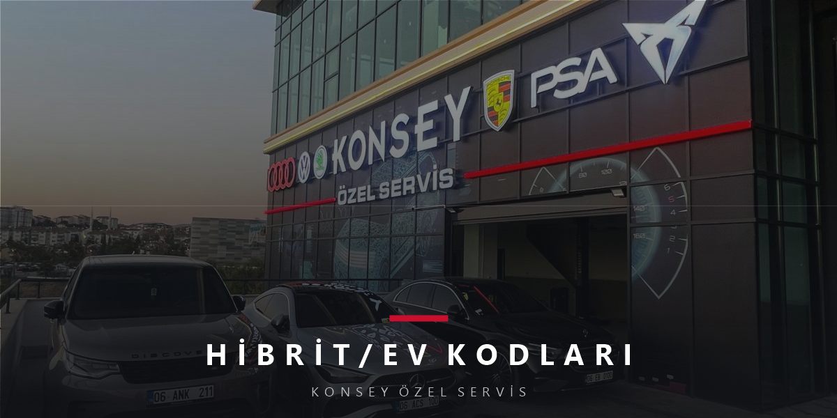 Hibrit ve Elektrikli Araç Arıza Kodları: P0Axx-P0Cxx Rehberi