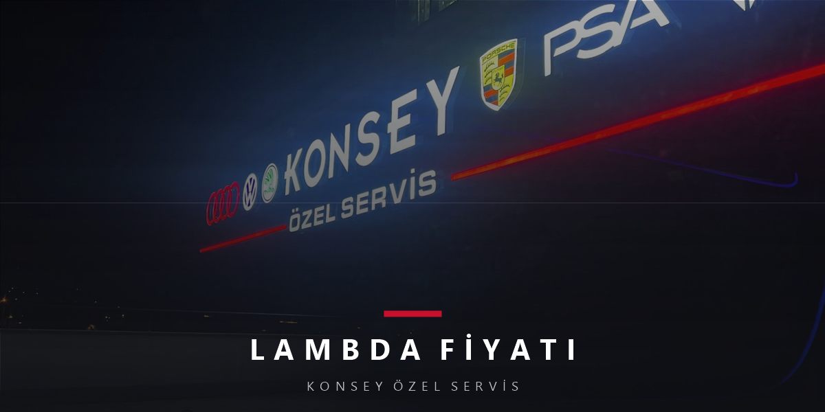Lambda (Oksijen) Sensörü Fiyatı: Ön-Arka ve Kalite Farkı