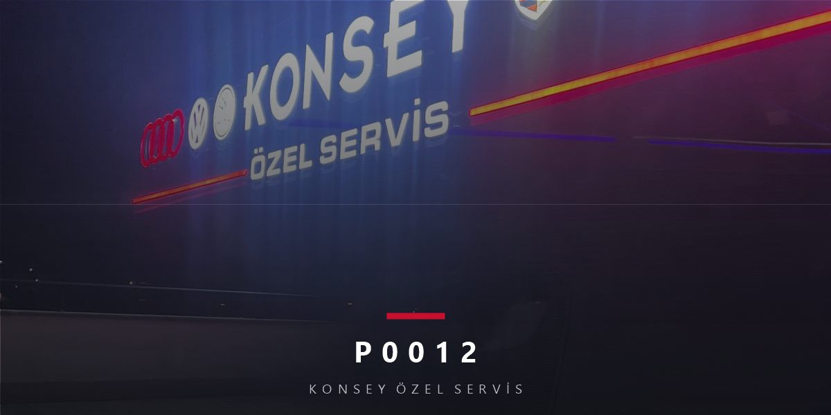 P0012 Arıza Kodu: Emme Eksantriği Zamanlaması Geri — Tembel VVT