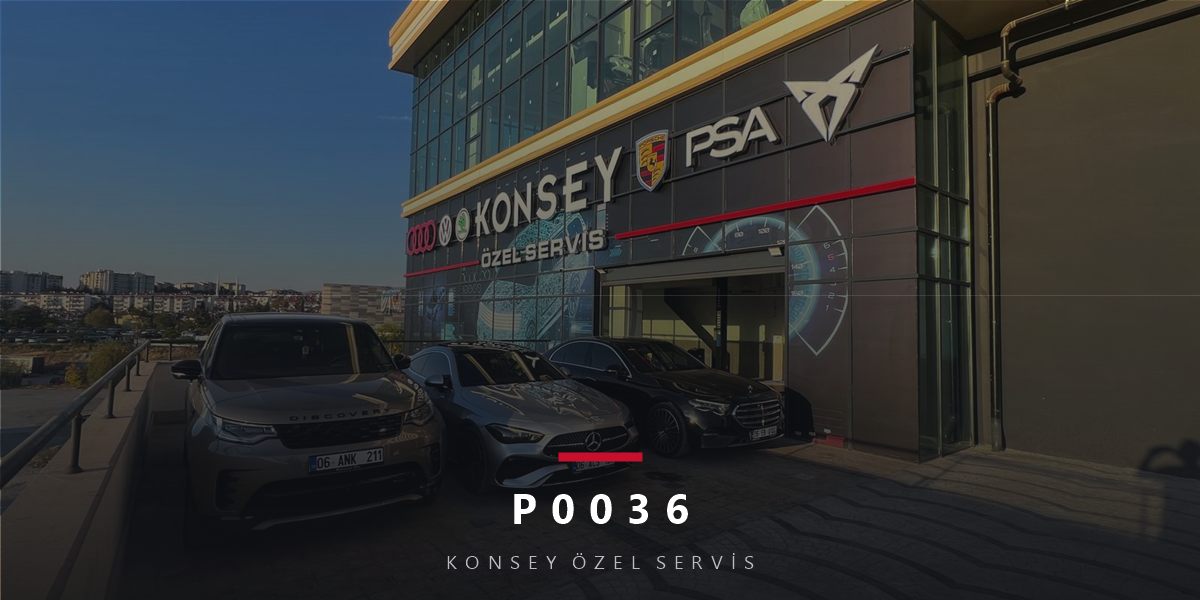 P0036 Arıza Kodu: O2 Isıtıcı Kontrol Devresi B1S2 (Arka)