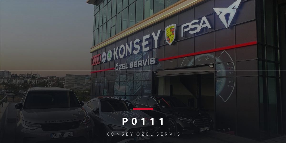 P0111 Arıza Kodu: IAT Aralık/Performans — Mantık Süzgecine Takılan Hava