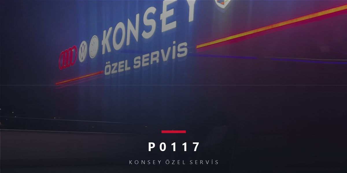 P0117 Arıza Kodu: Hararet Sensörü Düşük Sinyal — Yalancı Soğuk