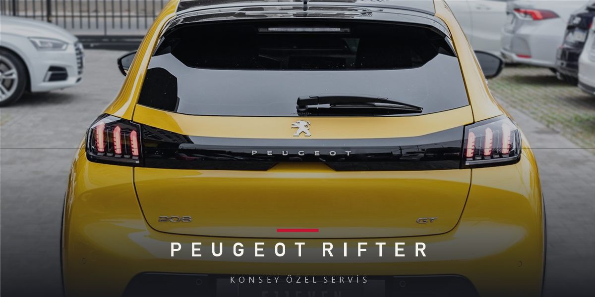 Peugeot Rifter Bakım Rehberi