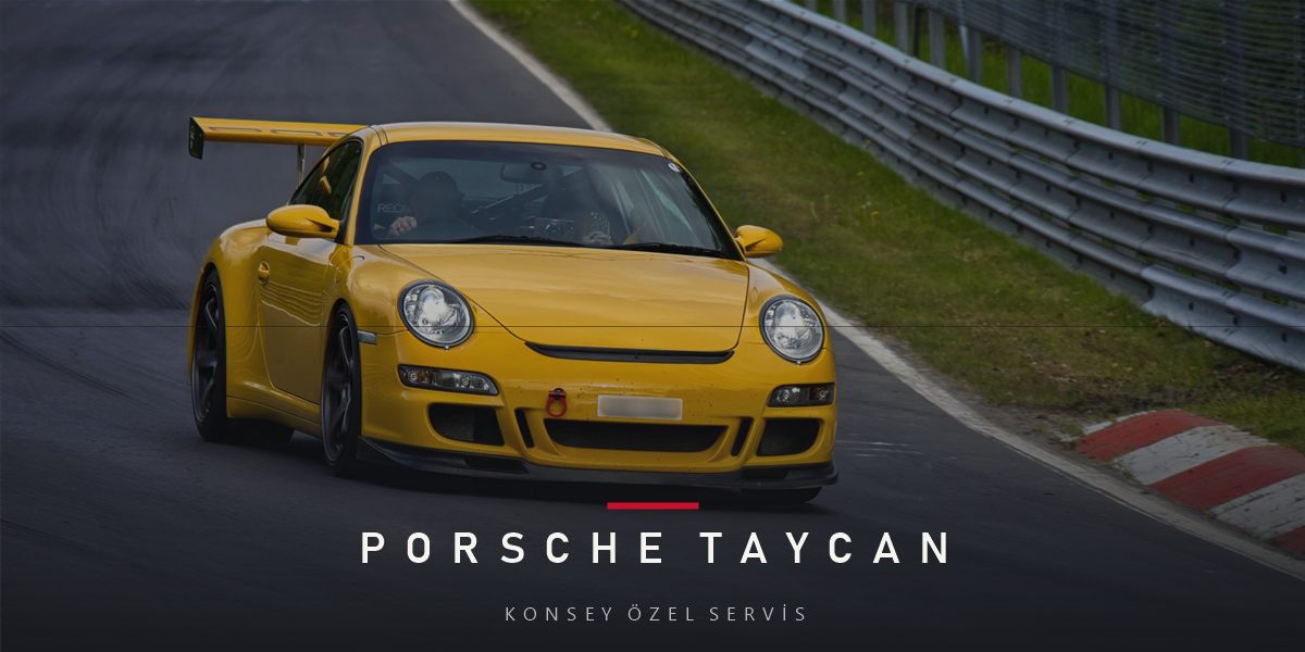Porsche Taycan Elektrikli Bakım Rehberi
