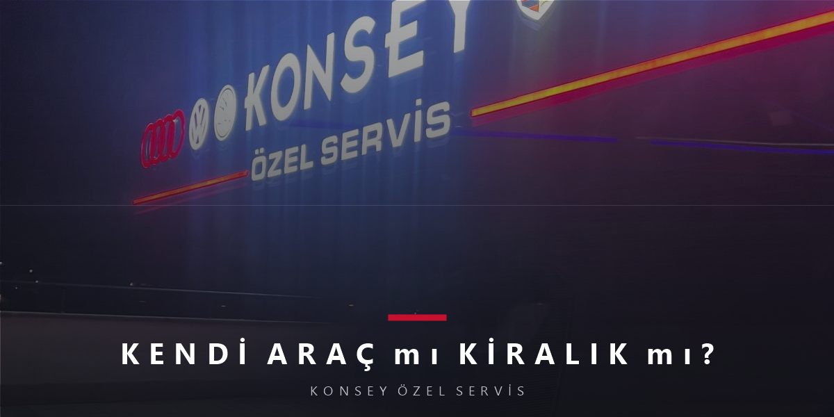 Tatile Kendi Araçla mı Kiralıkla mı? Km, Yıpranma, Maliyet Kıyası