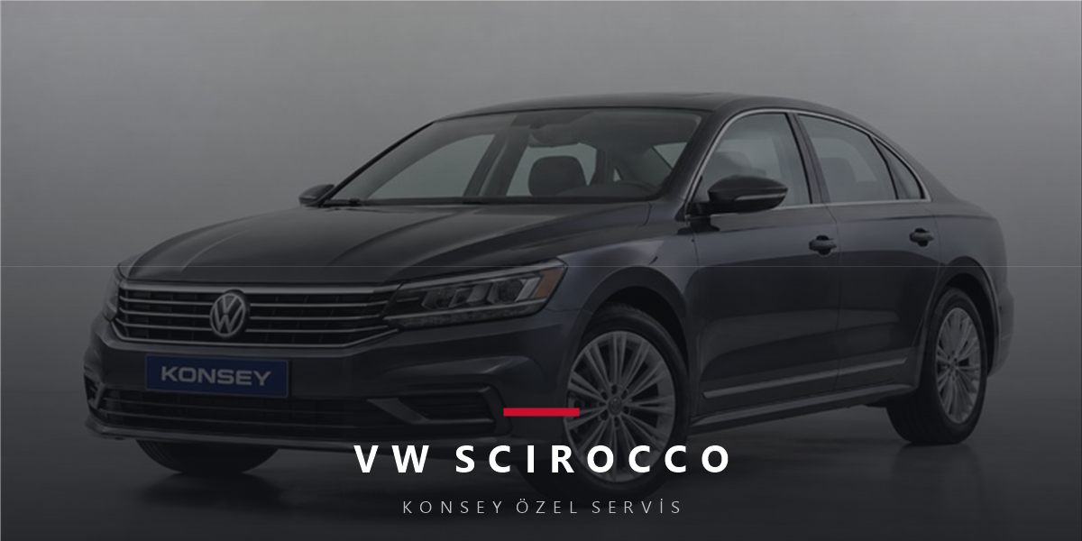 VW Scirocco Bakım Rehberi: Yaşlanan Spor Coupenin El Kitabı