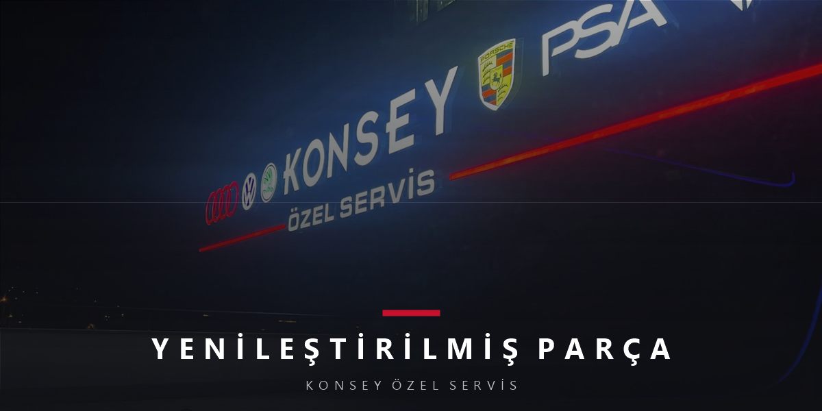 Yenileştirilmiş (Remanufactured) Parça: Sıfırla Çıkma Arasındaki Akıllı Yol